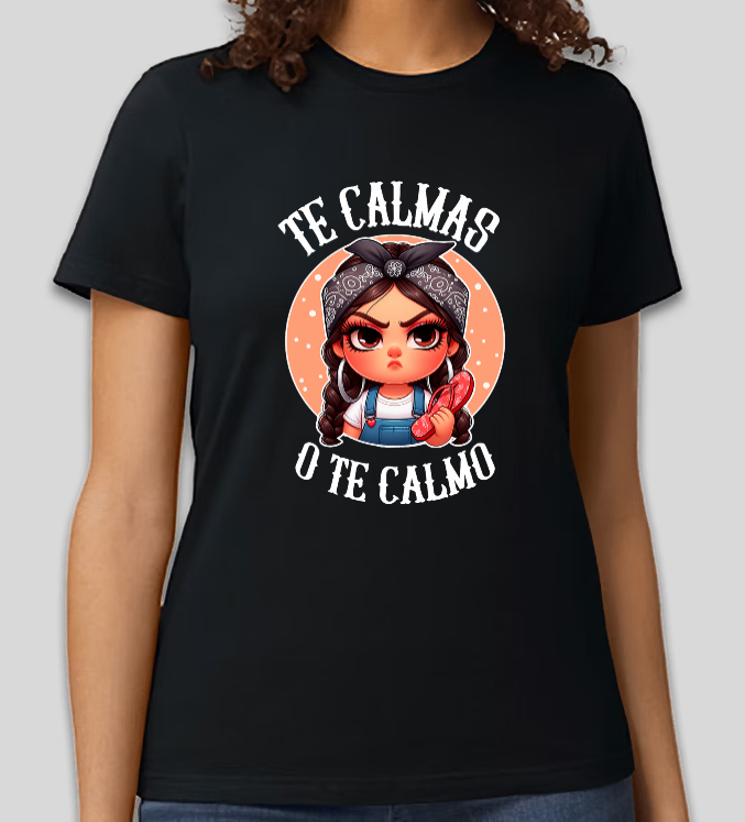 Te Calmas T-Shirt
