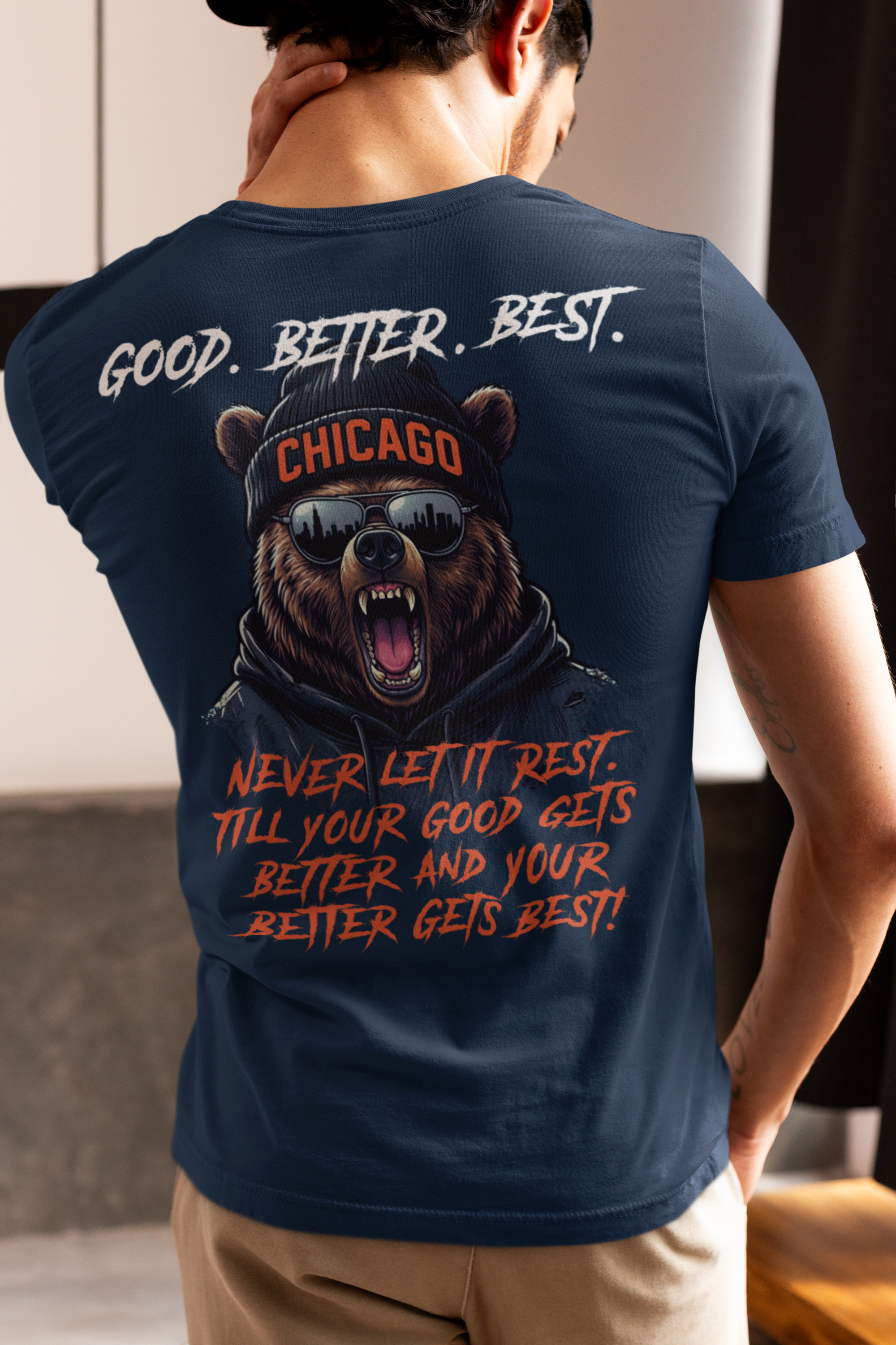 Good, Better, Best T-Shirt