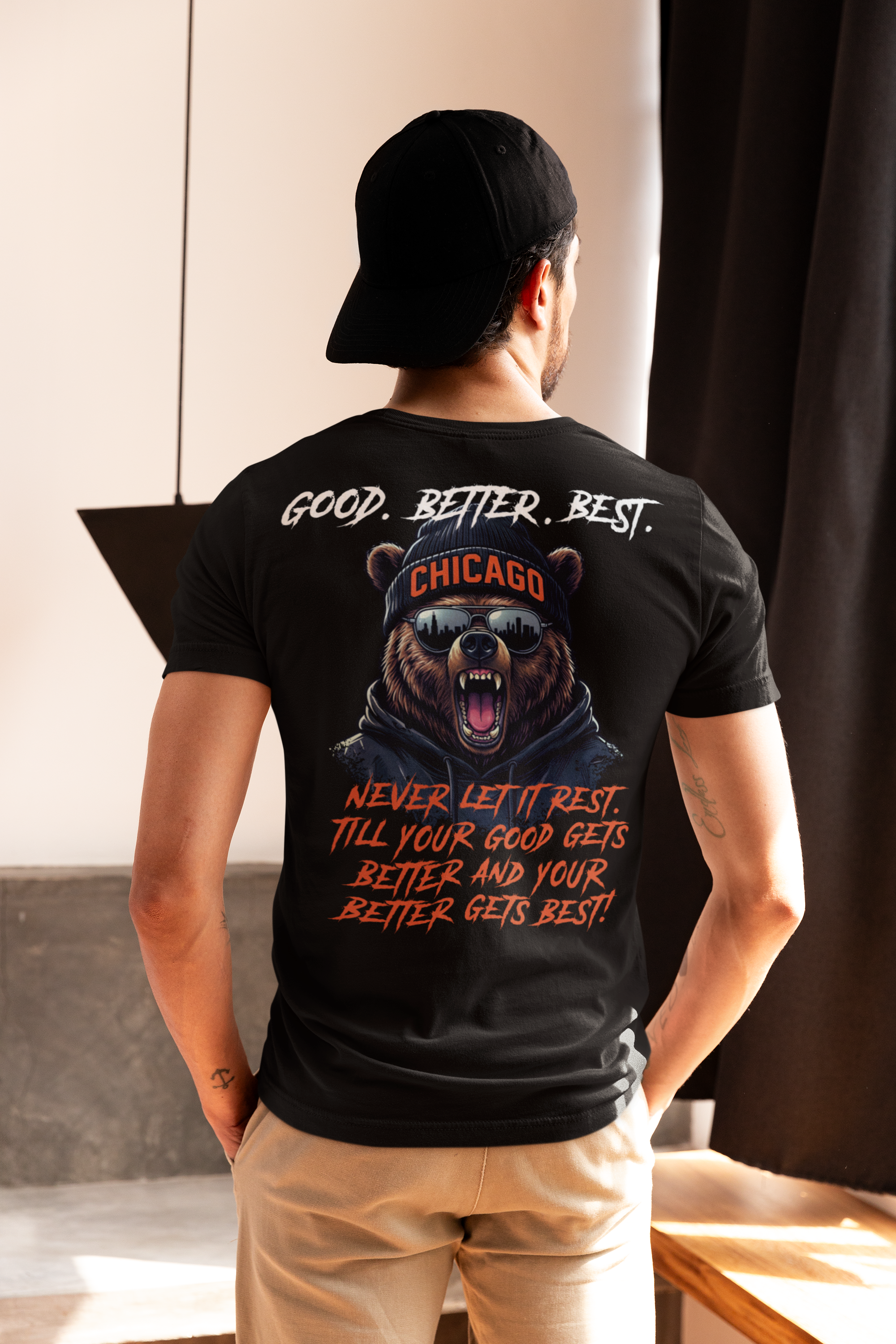 Good, Better, Best T-Shirt