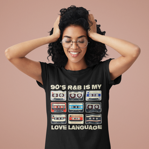 90s R&B is my love language T-Shirt